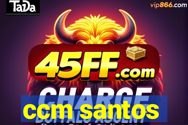 ccm santos